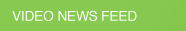 VIDEO NEWS FEED