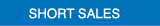 SHORT SALES